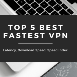 Best Fastest VPN