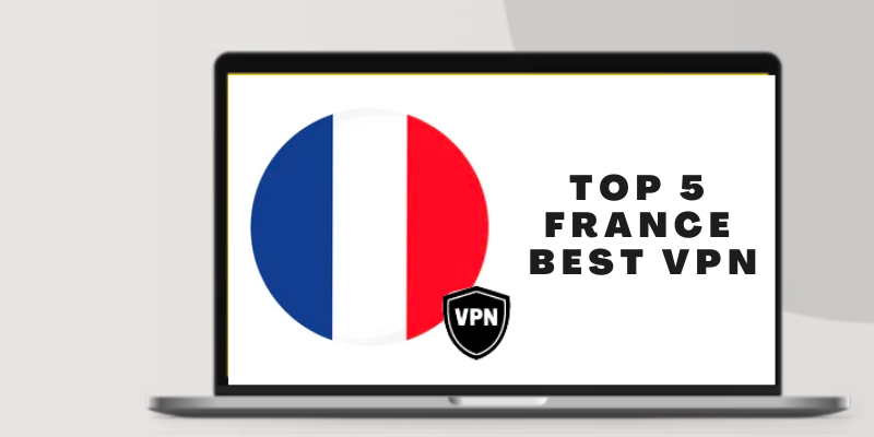 France Best VPN