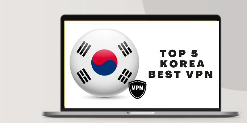 Korea Best VPN